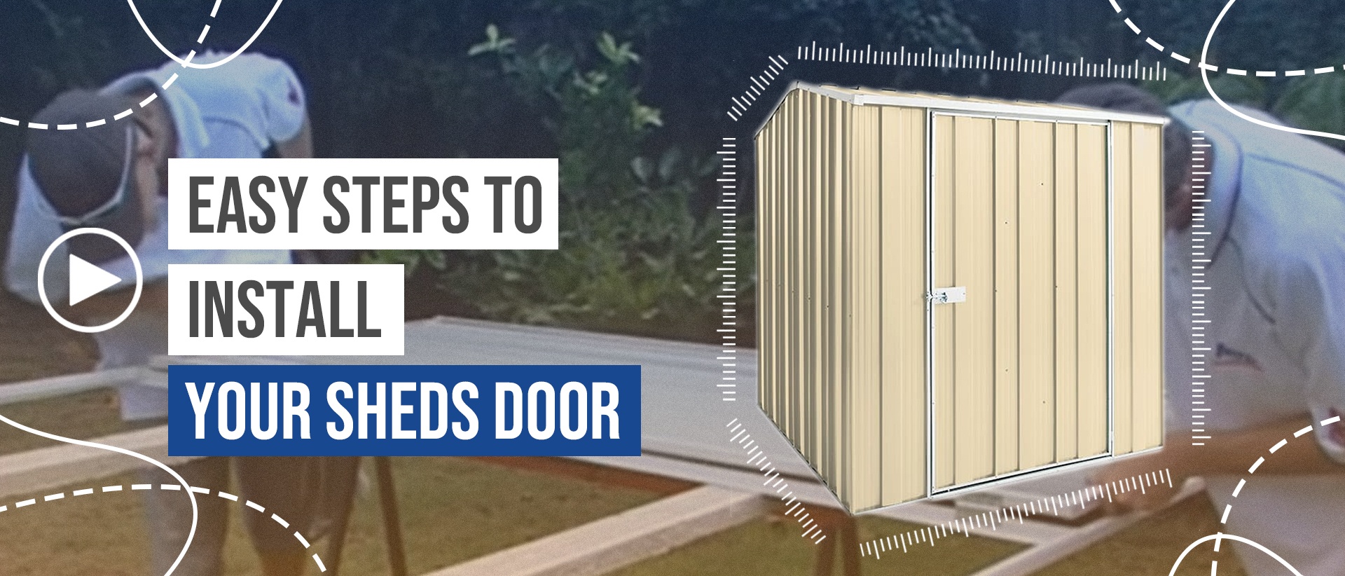 easy-steps-to-install-your-sheds-door-banner
