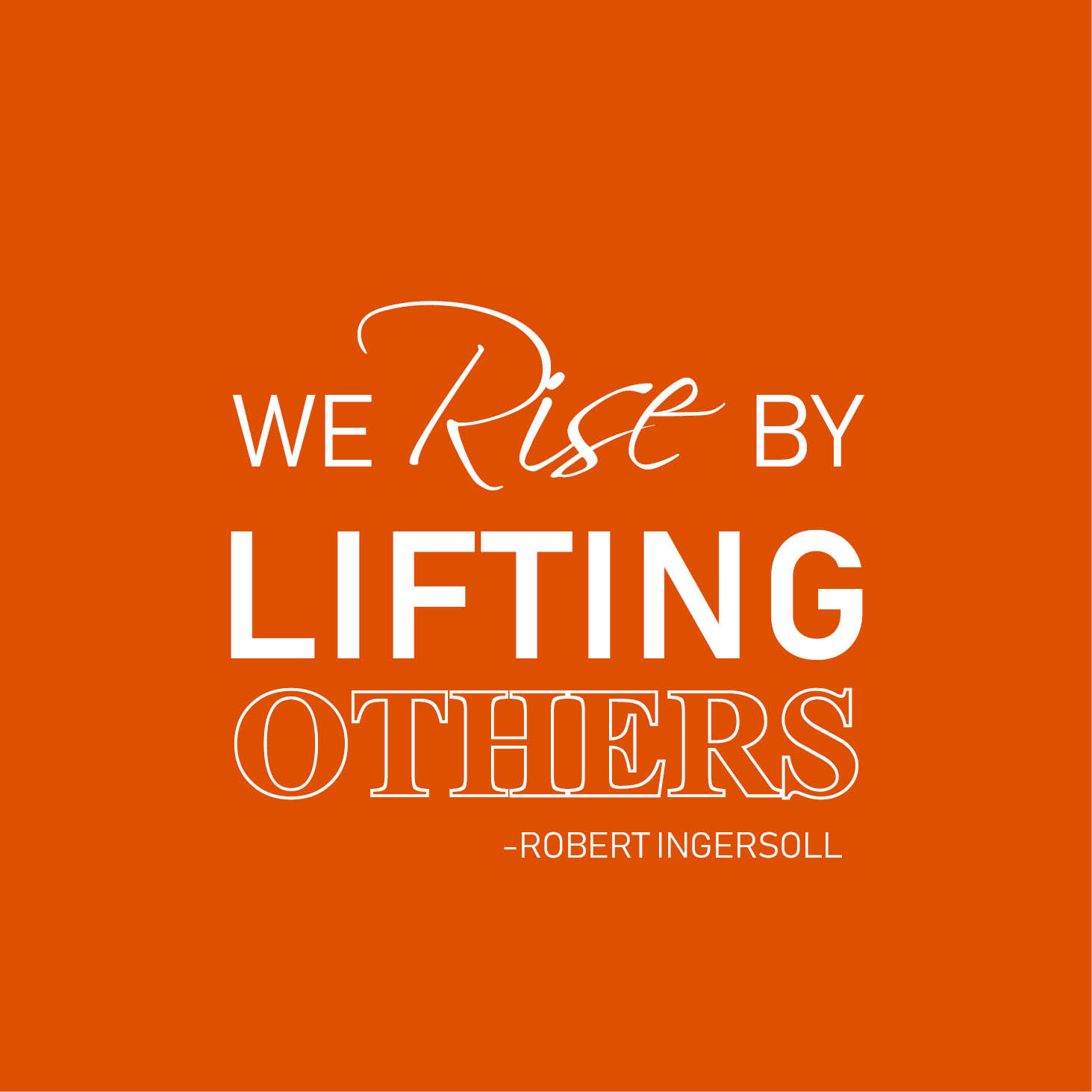 Lifting Others Quote